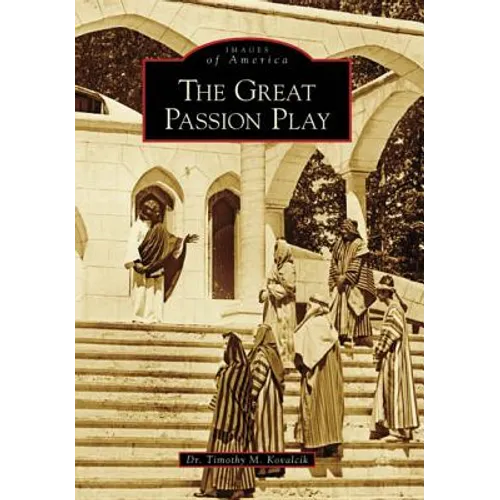 The Great Passion Play