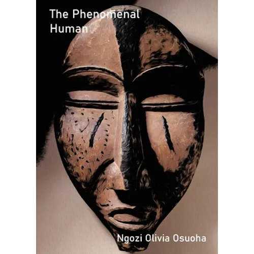 The Phenomenal Human