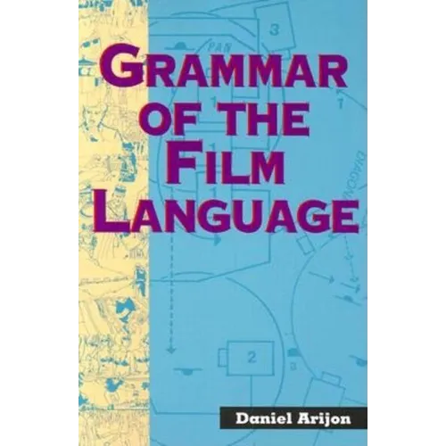 Grammar of the Film Language
