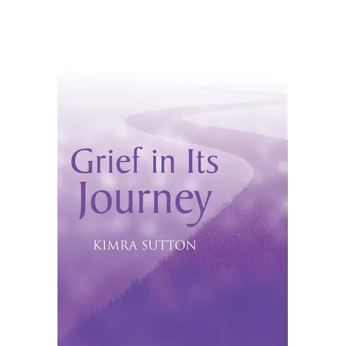 Grief in Its Journey