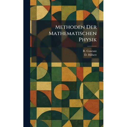 Methoden Der Mathematischen Physik