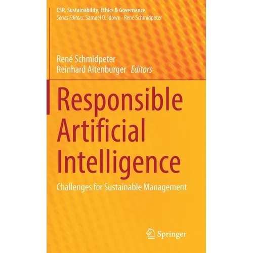 Responsible Artificial Intelligence: Challenges for Sustainable Management