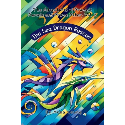 The Sea Dragon Rescue