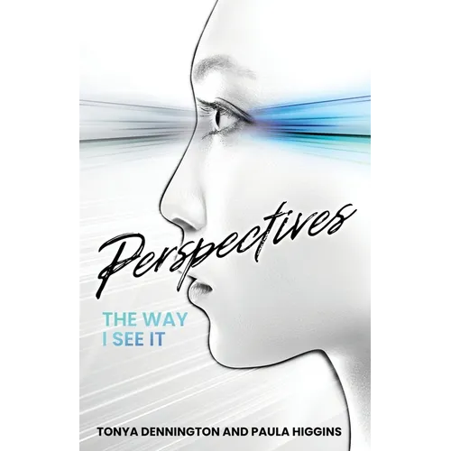 Perspectives: The Way I See It