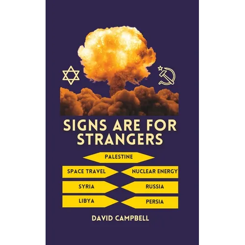 Signs Are For Strangers