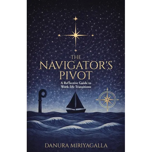 The Navigator's Pivot: A Reflective Guide to Work-life Transitions