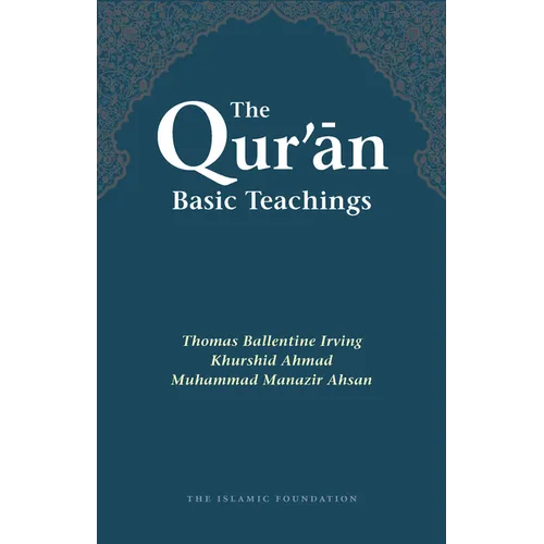 The Qur'an: Basic Teachings