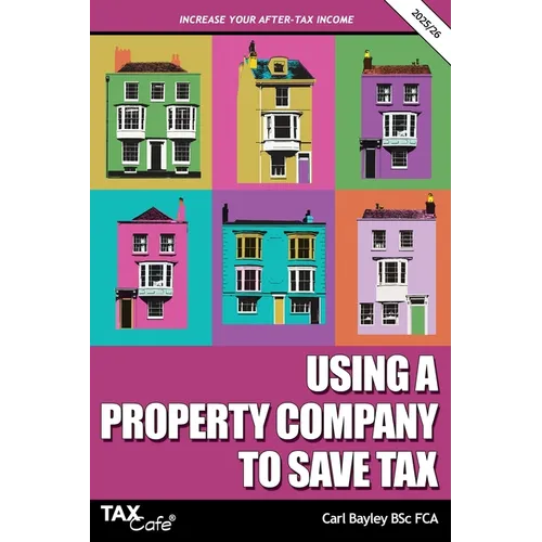 Using a Property Company to Save Tax 2025/26