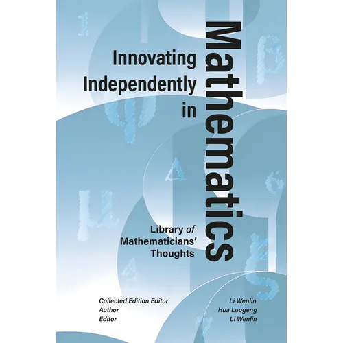 Innovating Independently in Mathematics