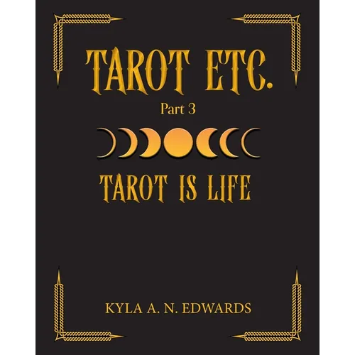 Tarot Is Life