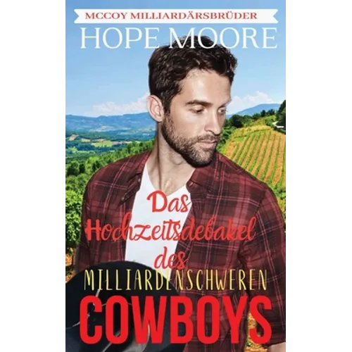 Das Hochzeitsdebakel des milliardenschweren Cowboys