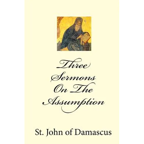 Three Sermons On The Assumption