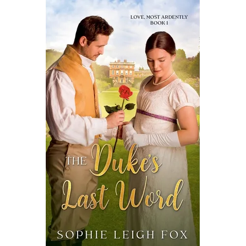 The Duke's Last Word