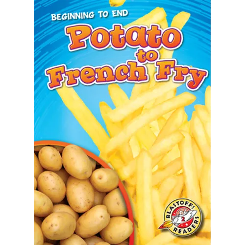 Potato to French Fry