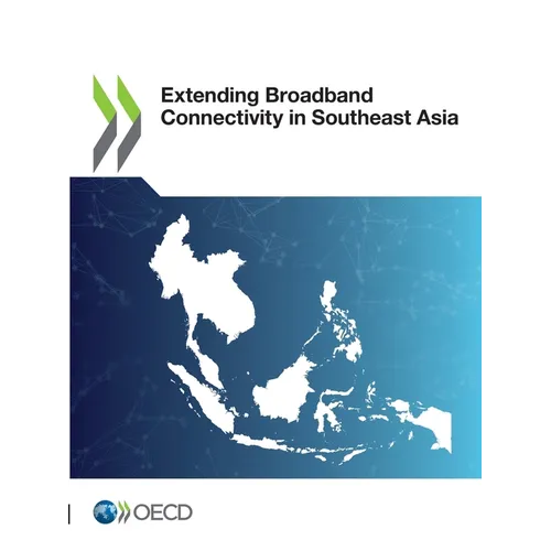 Extending Broadband Connectivity in Southeast Asia