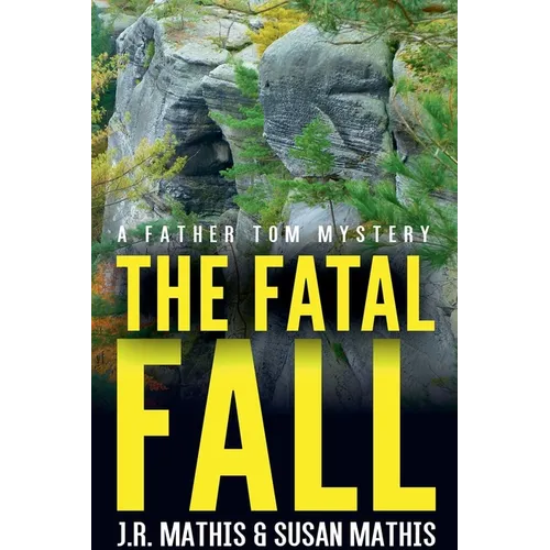 The Fatal Fall