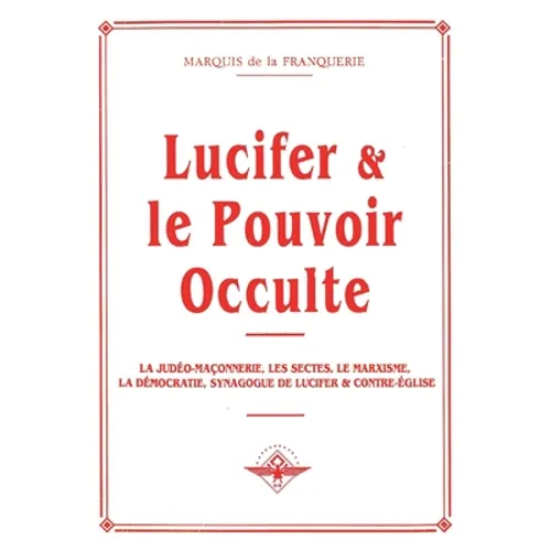 Lucifer et le pouvoir occulte