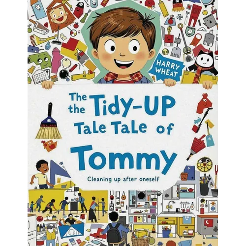 The Tidy-Up Tale of Tommy: Cleaning up after oneself