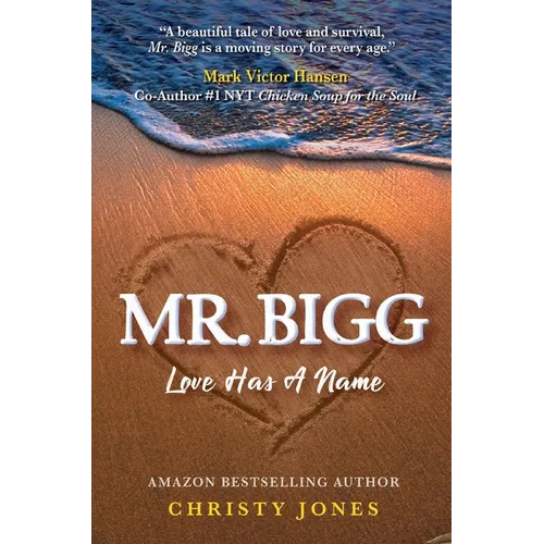 Mr. Bigg: Love Has a Name