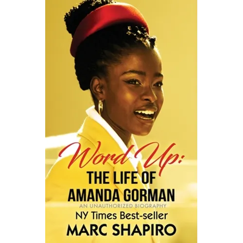 Word Up: The Life of Amanda Gorman