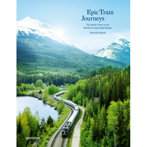 Epic Train Journeys