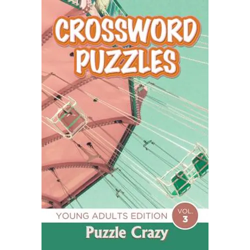 Crossword Puzzles: Young Adults Edition Vol. 3