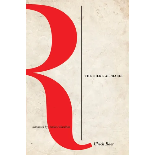 The Rilke Alphabet