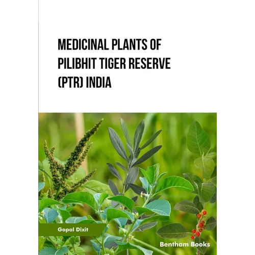 Medicinal Plants of Pilibhit Tiger Reserve (PTR) India