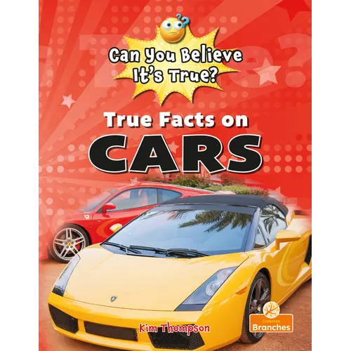 True Facts on Cars