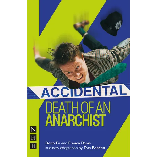Accidental Death of an Anarchist (West End Edition)