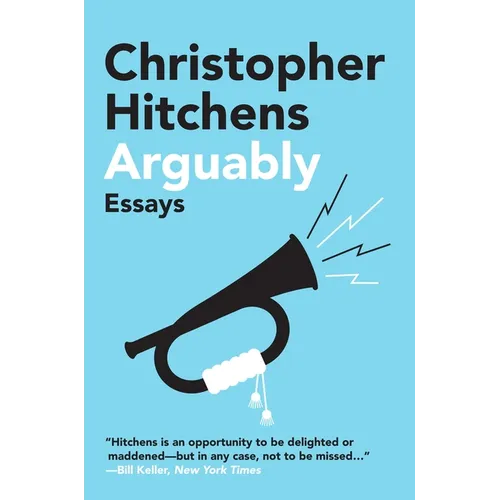 Arguably: Essays