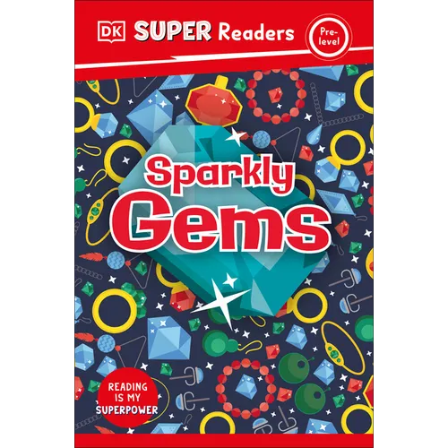 DK Super Readers Pre-Level Sparkly Gems