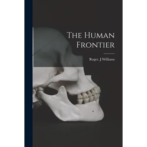 The Human Frontier