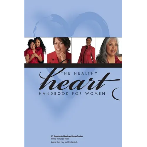 The Healthy Heart Handbook for Women