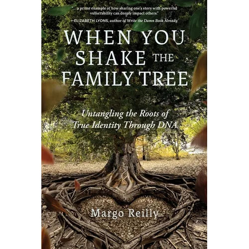 When You Shake the Family Tree: Untangling the Roots of True Identity Through DNA