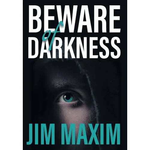 Beware of Darkness