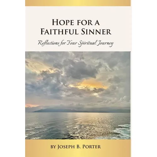 Hope for a Faithful Sinner