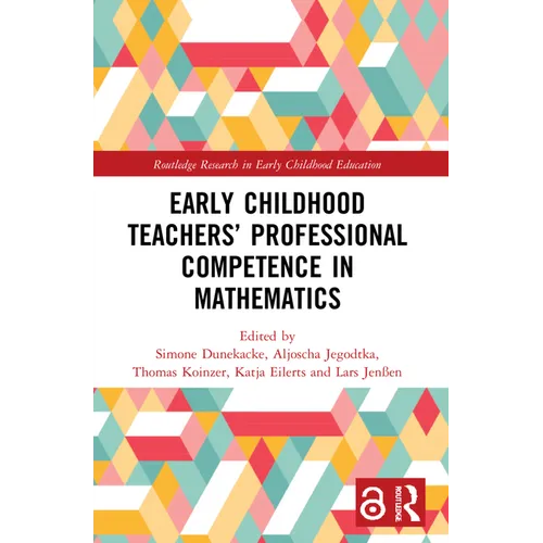 Early Childhood Teachers' Professional Competence in Mathematics