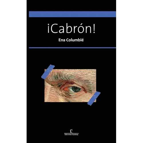 ¡Cabrón!