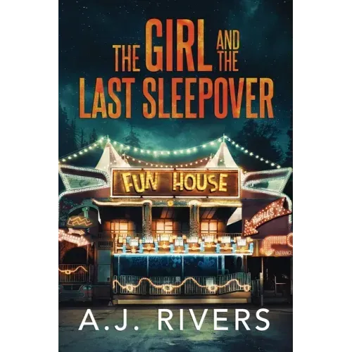 The Girl and the Last Sleepover