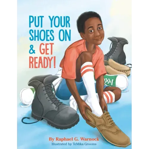Put Your Shoes on & Get Ready!