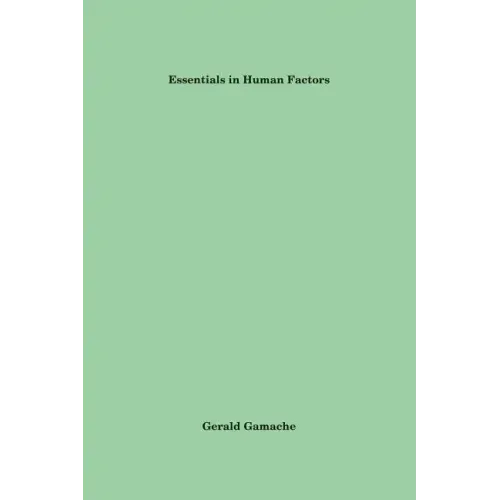Essentials in Human Factors