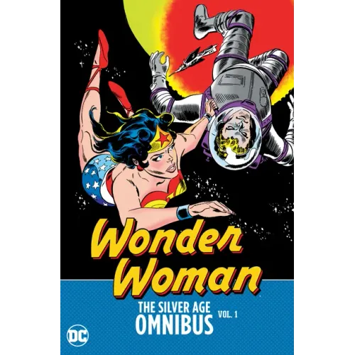 Wonder Woman: The Silver Age Omnibus Vol. 1