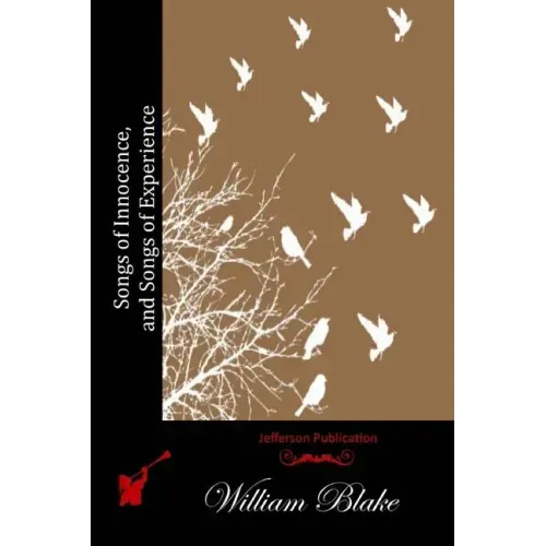 Songs of Innocence, and Songs of Experience