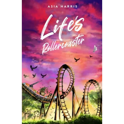 Life's Rollercoaster
