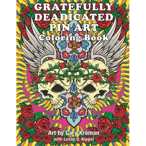 Gratefully Deadicated Pin Art: Coloring Book