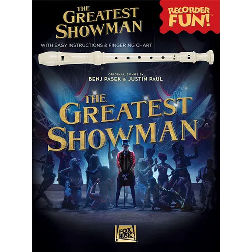 The Greatest Showman - Recorder Fun!: With Easy Instructions & Fingering Chart