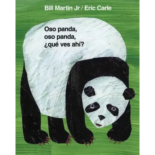 Oso Panda, Oso Panda, ¿Qué Ves Ahí? / Panda Bear, Panda Bear, What Do You Hear? (Spanish Edition)