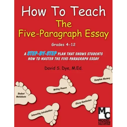 How To Teach the Five Paragraph Essay