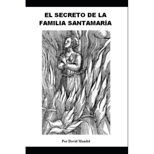 El Secreto de la Familia Santamaria